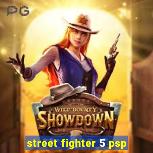 street fighter 5 psp